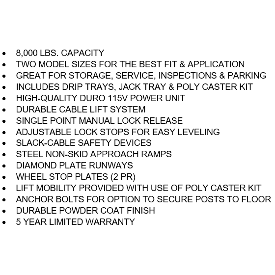 Tuxedo FP8K-DX-XLT 8,000 lb Deluxe Storage Lift Extended Length / 
Height -  Product Features